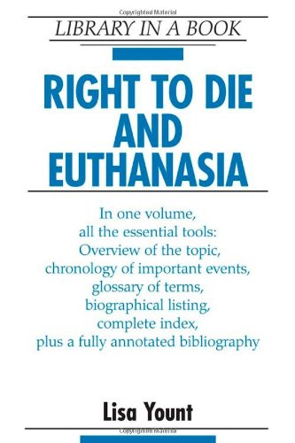 Stock image for Right to Die and Euthanasia for sale by ThriftBooks-Atlanta