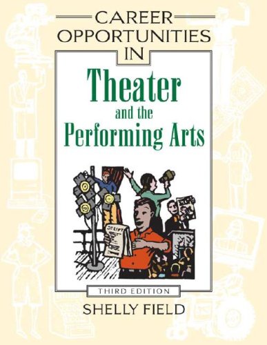 9780816062881: Career Opportunities in Theater and the Performing Arts