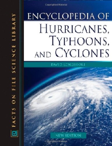 Stock image for Encyclopedia of Hurricanes, Typhoons, and Cyclones for sale by Better World Books: West