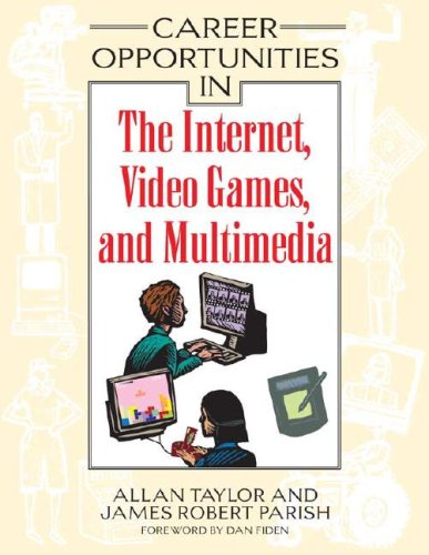 Imagen de archivo de Career Opportunities in the Internet, Video Games, and Multimedia a la venta por Midtown Scholar Bookstore