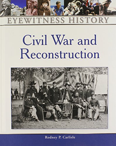 Beispielbild fr Civil War and Reconstruction zum Verkauf von Better World Books