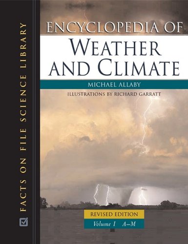 Beispielbild fr Encyclopedia of Weather and Climate zum Verkauf von Better World Books