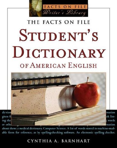 Imagen de archivo de The Facts on File Student's Dictionary of American English (Facts on File Writer's Library) a la venta por POQUETTE'S BOOKS