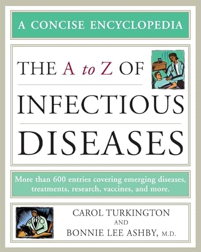 Beispielbild fr The a to Z of Infectious Diseases zum Verkauf von Better World Books