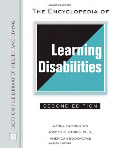 9780816063994: The Encyclopedia of Learning Disabilities (Facts on File Library of Health and Living)