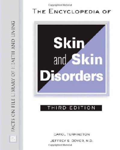 9780816064038: The Encyclopedia of Skin and Skin Disorders (Facts on File Library of Health and Living)