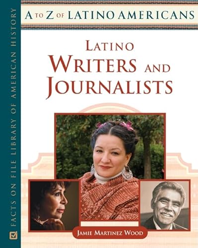 9780816064229: Latino Writers And Journalists