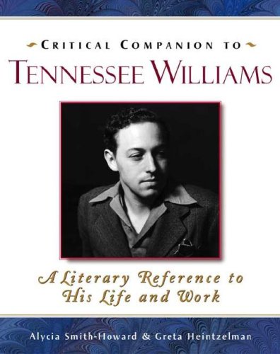 9780816064298: Critical Companion to Tennessee Williams