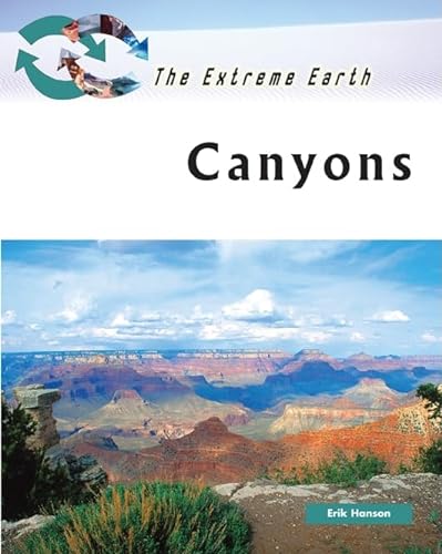 9780816064359: Canyons (Extreme Earth)