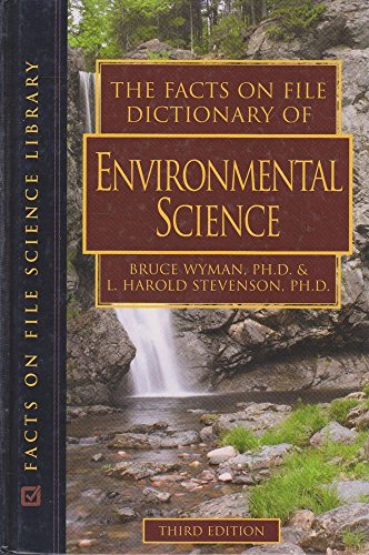 Stock image for The Facts on File Dictionary of Environmental Science for sale by Better World Books: West