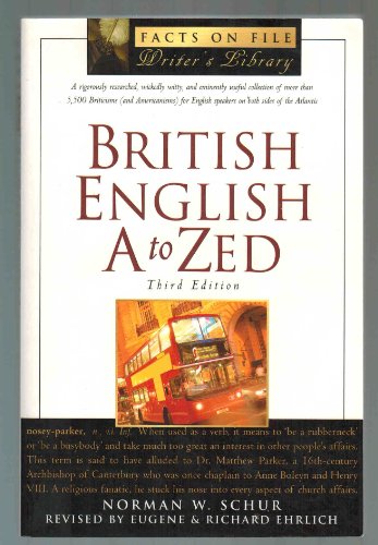 Beispielbild fr British English a to Zed (Writers Library) zum Verkauf von Wonder Book