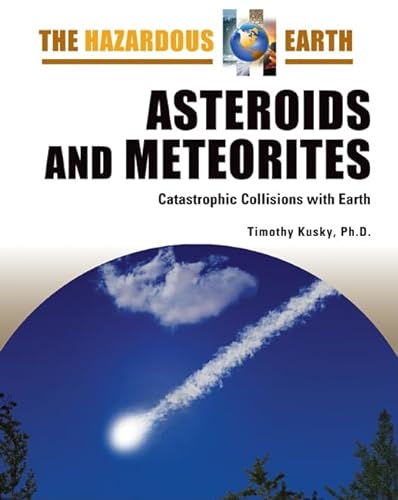 Beispielbild fr Asteroids and Meteorites : Catastrophic Collisions with Earth zum Verkauf von Better World Books