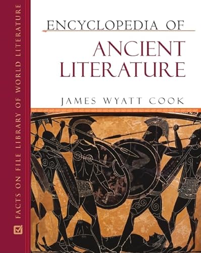 9780816064755: Encyclopedia of Ancient Literature (Facts on File Library of World Literature)