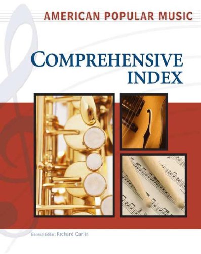 Beispielbild fr American Popular Music: Comprehensive Index zum Verkauf von Better World Books: West