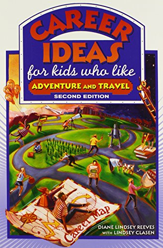 Beispielbild fr Career Ideas for Kids Who Like Adventure and Travel zum Verkauf von ThriftBooks-Dallas