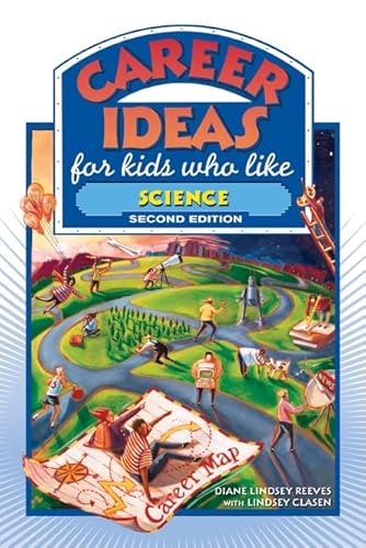 Imagen de archivo de Career Ideas for Kids Who Like Science a la venta por Better World Books