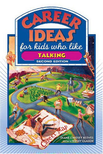 Beispielbild fr Career Ideas for Kids Who Like Talking zum Verkauf von Better World Books