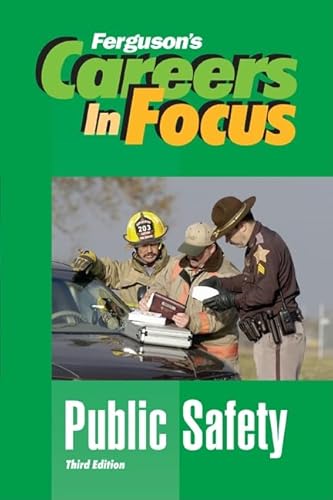 Beispielbild fr Public Safety (Ferguson's Careers in Focus) zum Verkauf von SecondSale