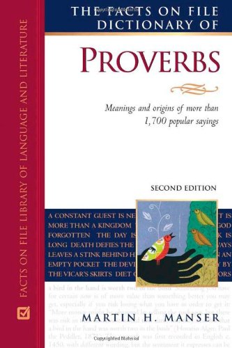 9780816066735: The Facts on File Dictionary of Proverbs (Writers Reference)