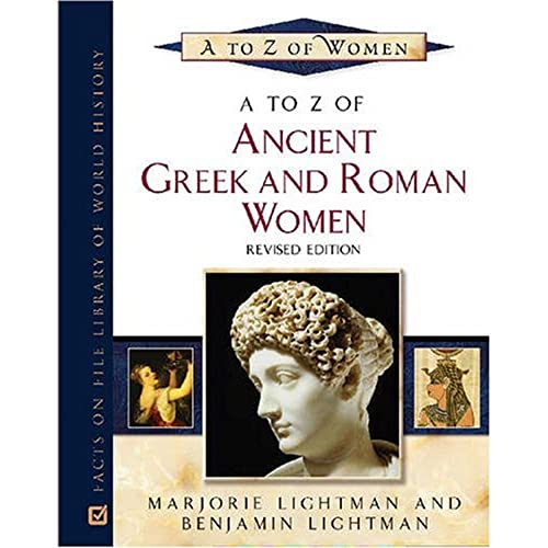 9780816067107: A to Z of Greek and Roman Women (A to Z of Women)