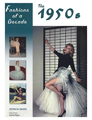 Stock image for Fashions of a Decade: The 1950s for sale by ThriftBooks-Atlanta