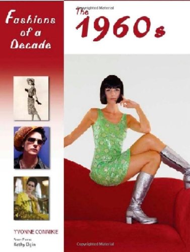 9780816067220: The 1960s (Fashions of a Decade)