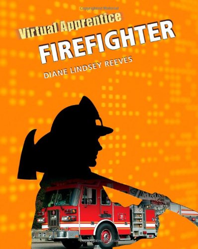 9780816067510: Virtual Apprentice: Firefighter (Virtual Apprentice (Hardcover))