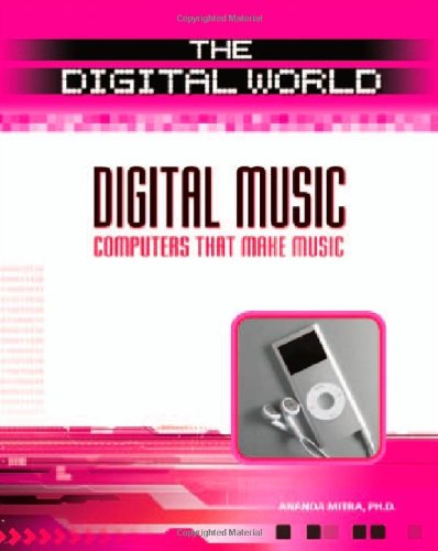 Imagen de archivo de Digital Music : Computers That Make Music a la venta por Better World Books