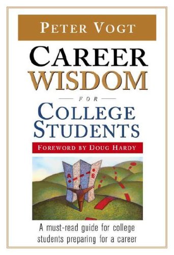 Imagen de archivo de Career Wisdom for College Students a la venta por ThriftBooks-Atlanta