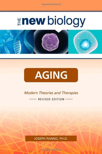 Imagen de archivo de Aging: Modern Theories and Therapies a la venta por ThriftBooks-Atlanta