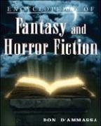 Encyclopedia of Fantasy And Horror Fiction (9780816069248) by D'Ammassa, Don