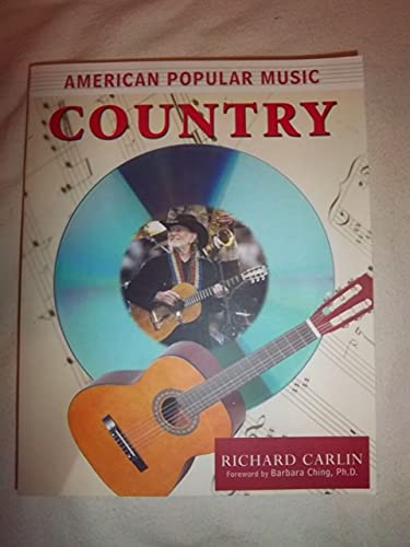 Stock image for American Popular Music: Country (American Popular Music) for sale by Bestsellersuk