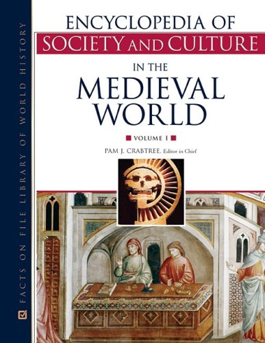 Stock image for Encyclopedia of Society and Culture in the Medieval World (4 Volume Set) for sale by Midtown Scholar Bookstore