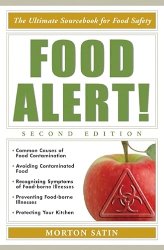 Stock image for Food Alert! : The Ultimate Sourcebook for Food Safety for sale by Better World Books: West