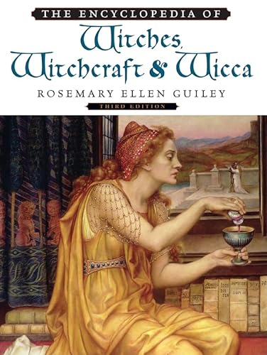 9780816071036: The Encyclopedia of Witches, Witchcraft and Wicca