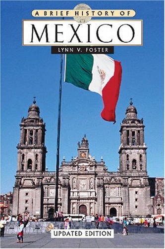 9780816071708: A Brief History of Mexico (Brief History)