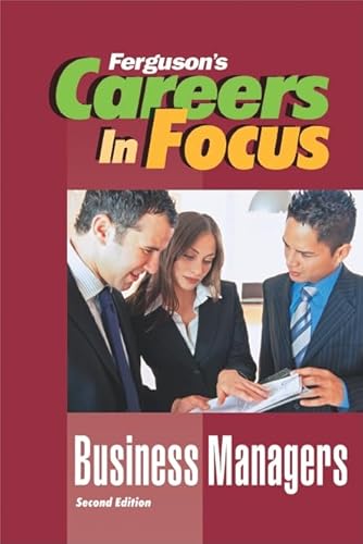 Stock image for Business Managers (Ferguson's Careers in Focus) for sale by More Than Words