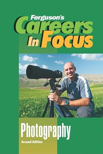 Imagen de archivo de Photography (Careers in Focus) a la venta por More Than Words