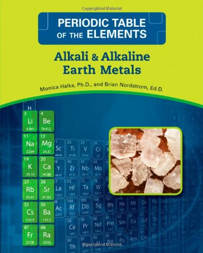 9780816073696: ALKALI AND ALKALINE EARTH METALS (Periodic Table of the Elements)