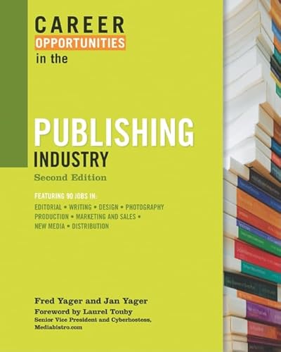 Beispielbild fr Career Opportunities in the Publishing Industry zum Verkauf von ThriftBooks-Dallas