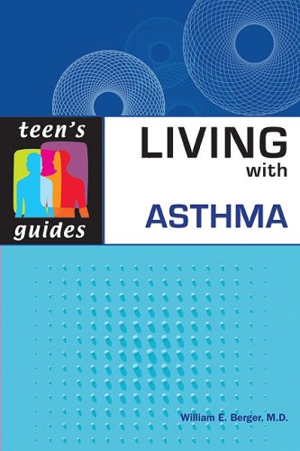 Stock image for Living with Asthma (Teen's Guides) for sale by Midtown Scholar Bookstore