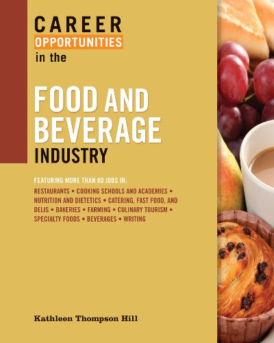 Beispielbild fr Career Opportunities in the Food and Beverage Industry zum Verkauf von ThriftBooks-Atlanta