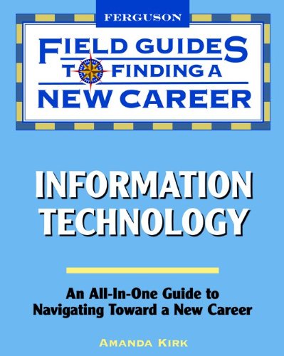 9780816076253: Information Technology (Field Guides to Finding a New Career)