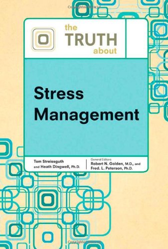 Imagen de archivo de The Truth About Stress Management a la venta por Midtown Scholar Bookstore