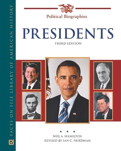 9780816077083: Presidents: A Biographical DIctionary (American Political Biographies)