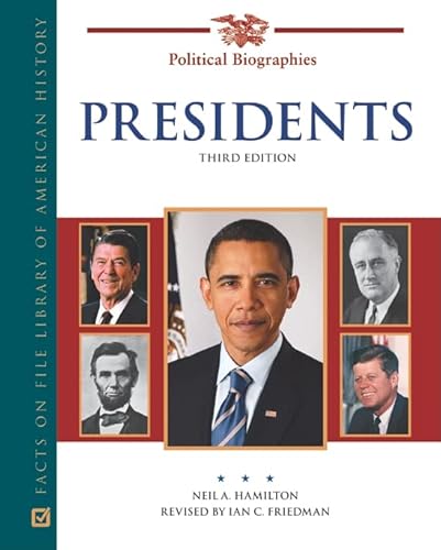 Stock image for Presidents: A Biographical Dictionary (Facts on File Library of American History) for sale by Midtown Scholar Bookstore