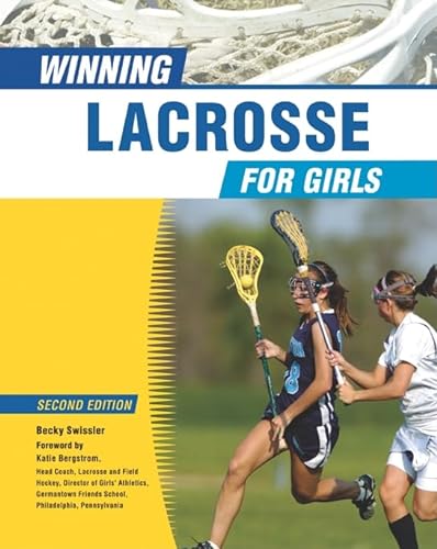 Stock image for Winning Lacrosse for Girls for sale by Better World Books