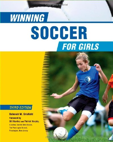 Beispielbild fr Winning Soccer for Girls zum Verkauf von Better World Books