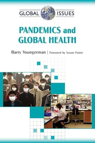 Beispielbild fr Pandemics and Global Health (Global Issues) zum Verkauf von AwesomeBooks