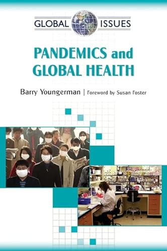 9780816077403: Pandemics and Global Health